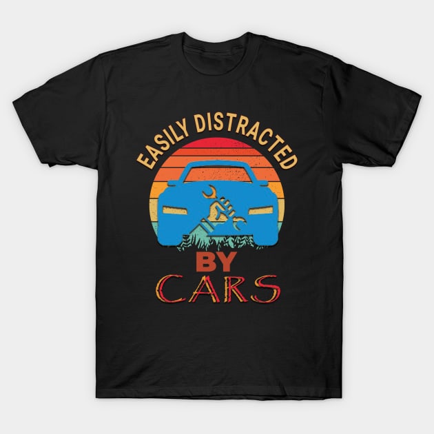 Easily distracted by cars T-Shirt by TeeText